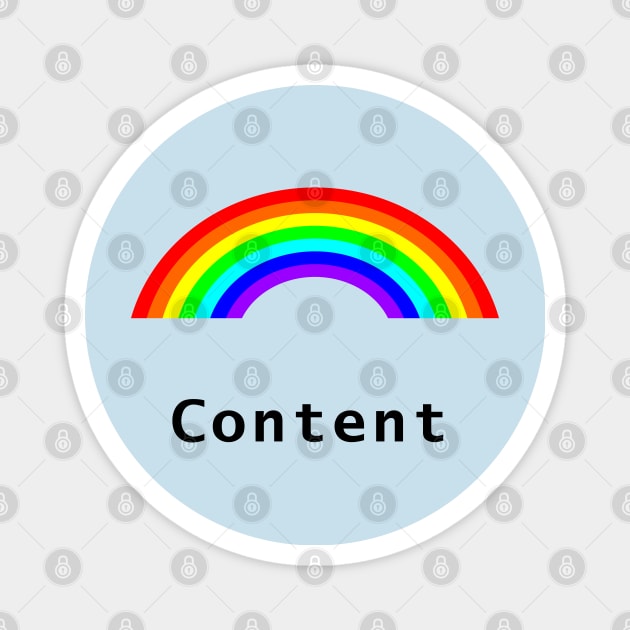Positive Content Rainbow Magnet by ellenhenryart